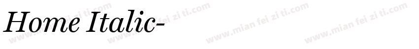 Home Italic字体转换